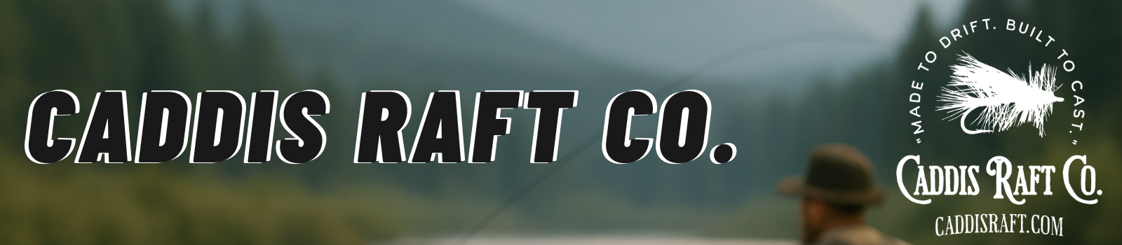 Caddis Raft Co.