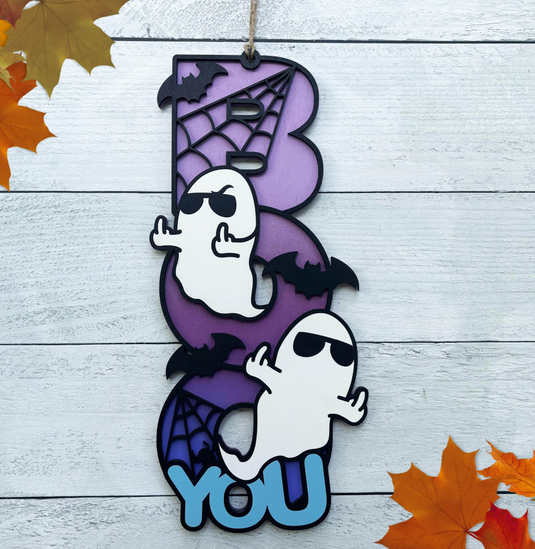 Ghost BOO YOU Sign