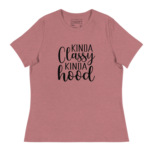 Kinda Classy, Kinda Hood