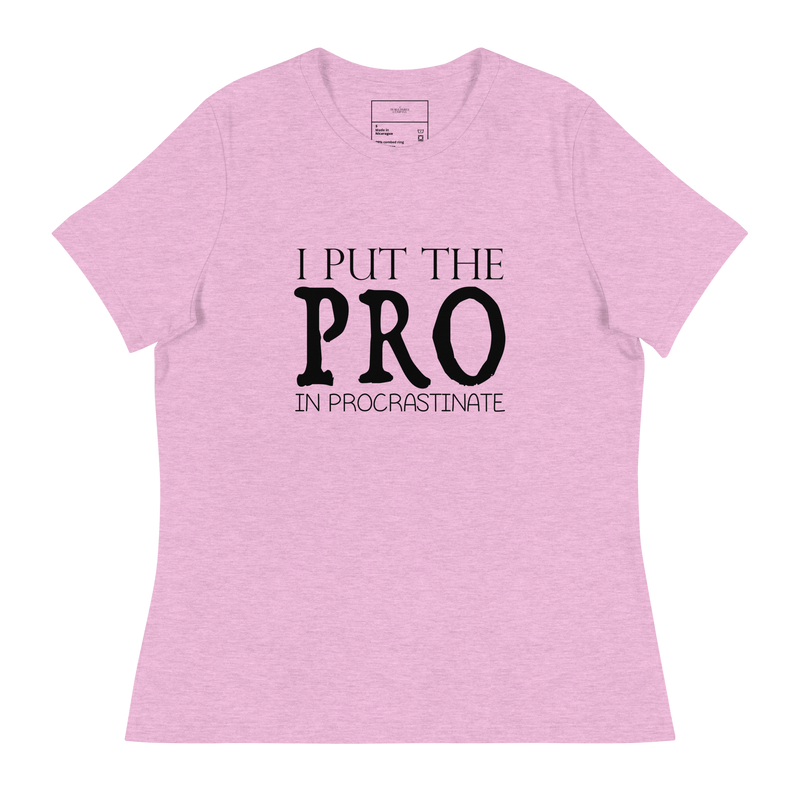 Load image into Gallery viewer, I Put The PRO In Procrastinate
