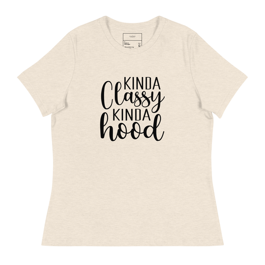 Kinda Classy, Kinda Hood