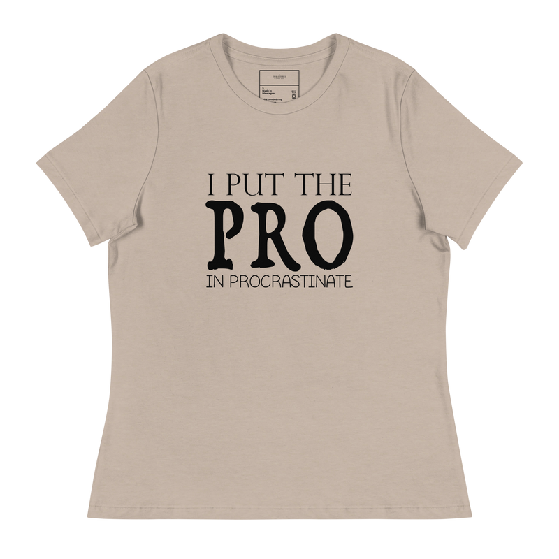 Load image into Gallery viewer, I Put The PRO In Procrastinate
