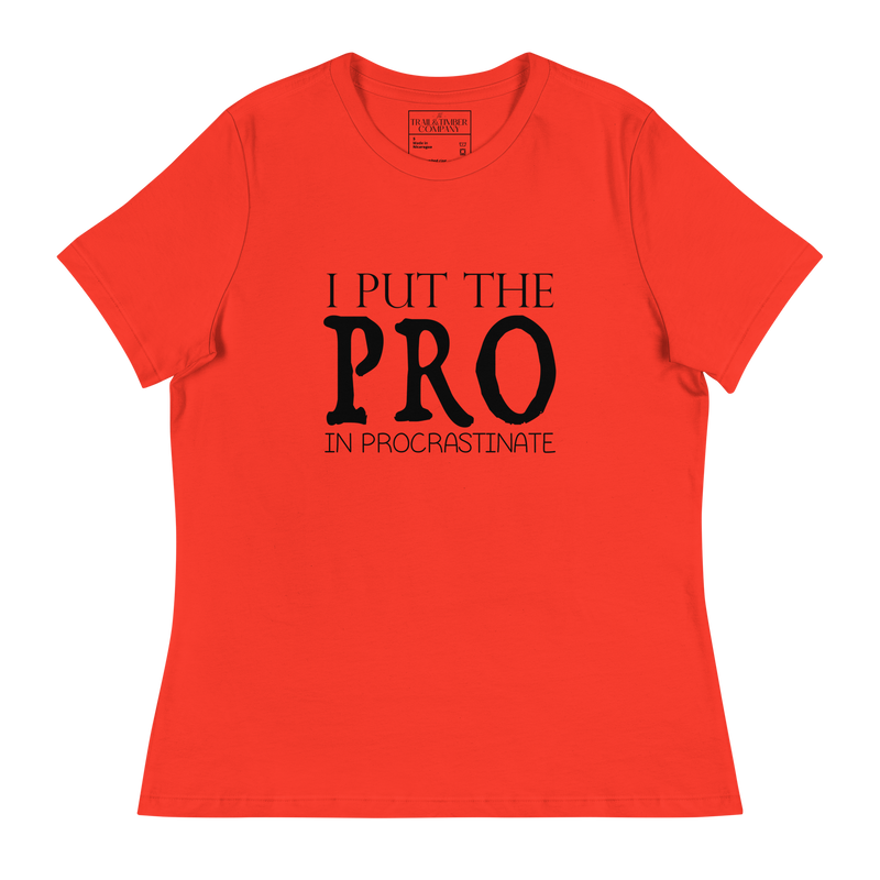 Load image into Gallery viewer, I Put The PRO In Procrastinate
